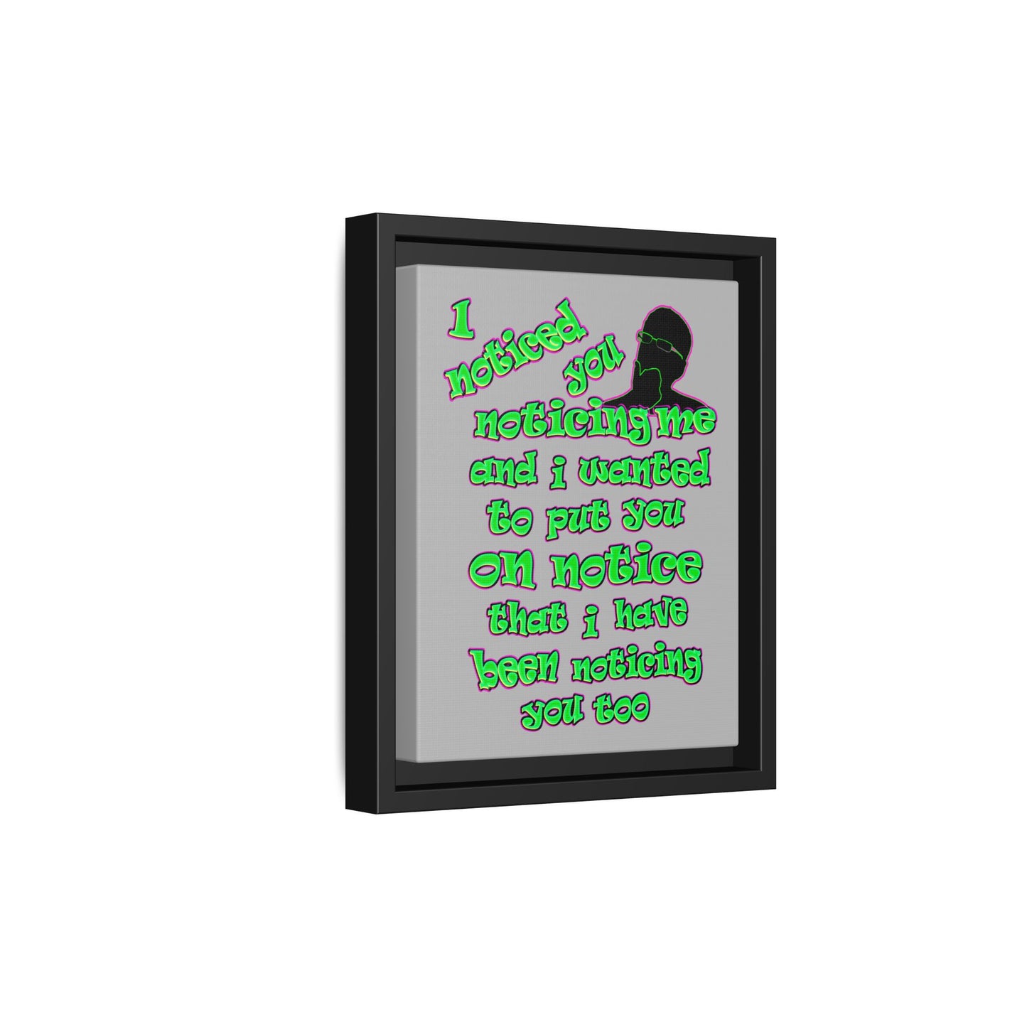 noticed you noticing - framed canvas art (light grey)