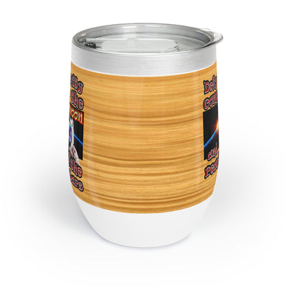 defy conquer reach - Chill Wine Tumbler (butterscotch wood finish)
