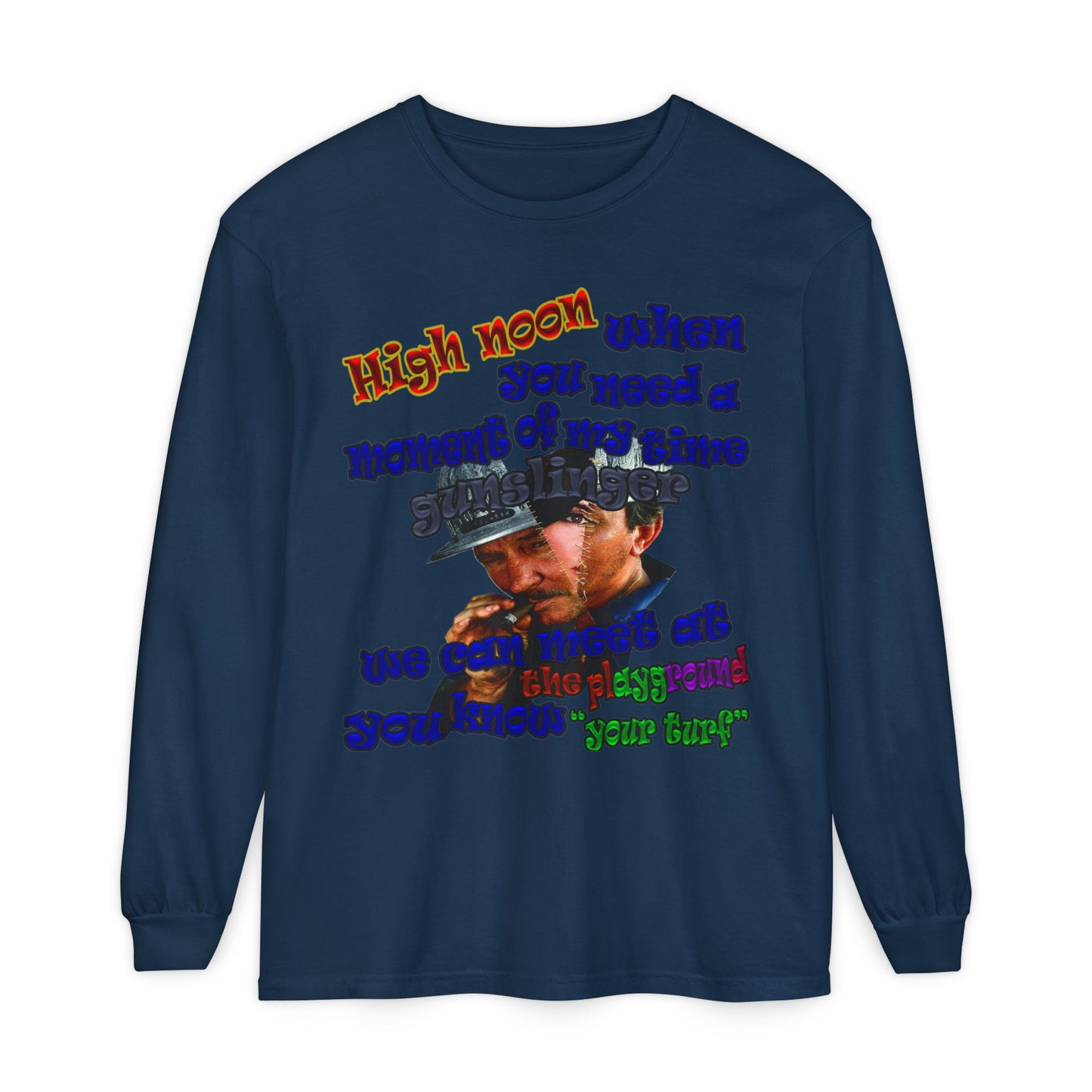 high noon - Unisex Garment-dyed Long Sleeve T-Shirt