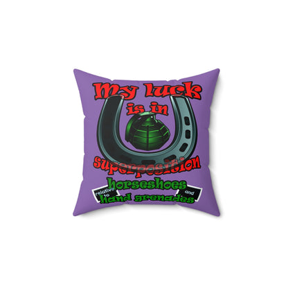 my luck - Spun Polyester Square Pillow - (light purple)
