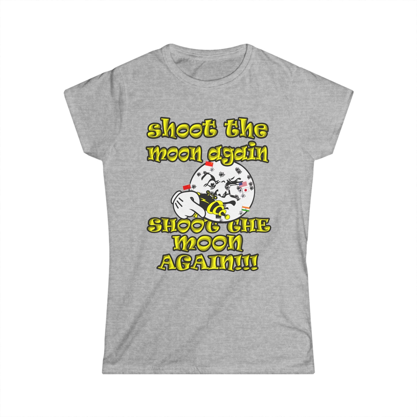 shoot the moon again - Women's Softstyle Tee