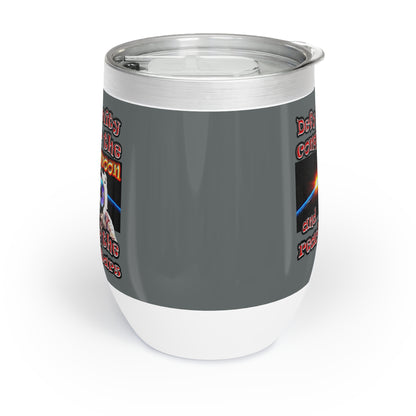 defy conquer reach - Chill Wine Tumbler (dark grey)