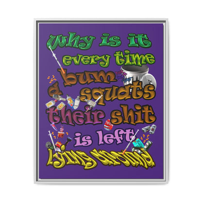 the bum's shit - framed canvas art (purple)