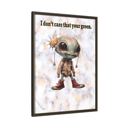 I don't care that your green - framed canvas art (white marble)