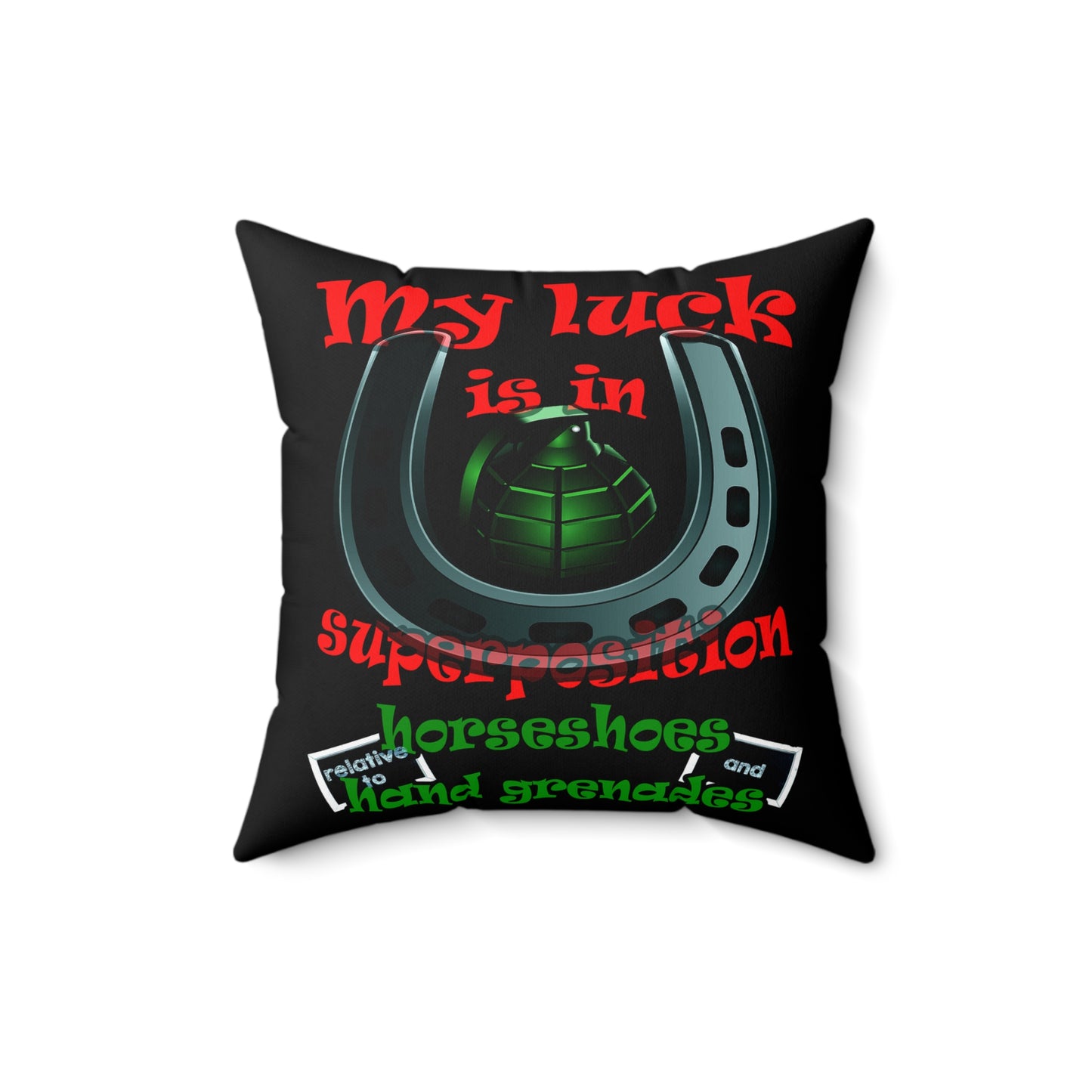 my luck - Spun Polyester Square Pillow - (black)
