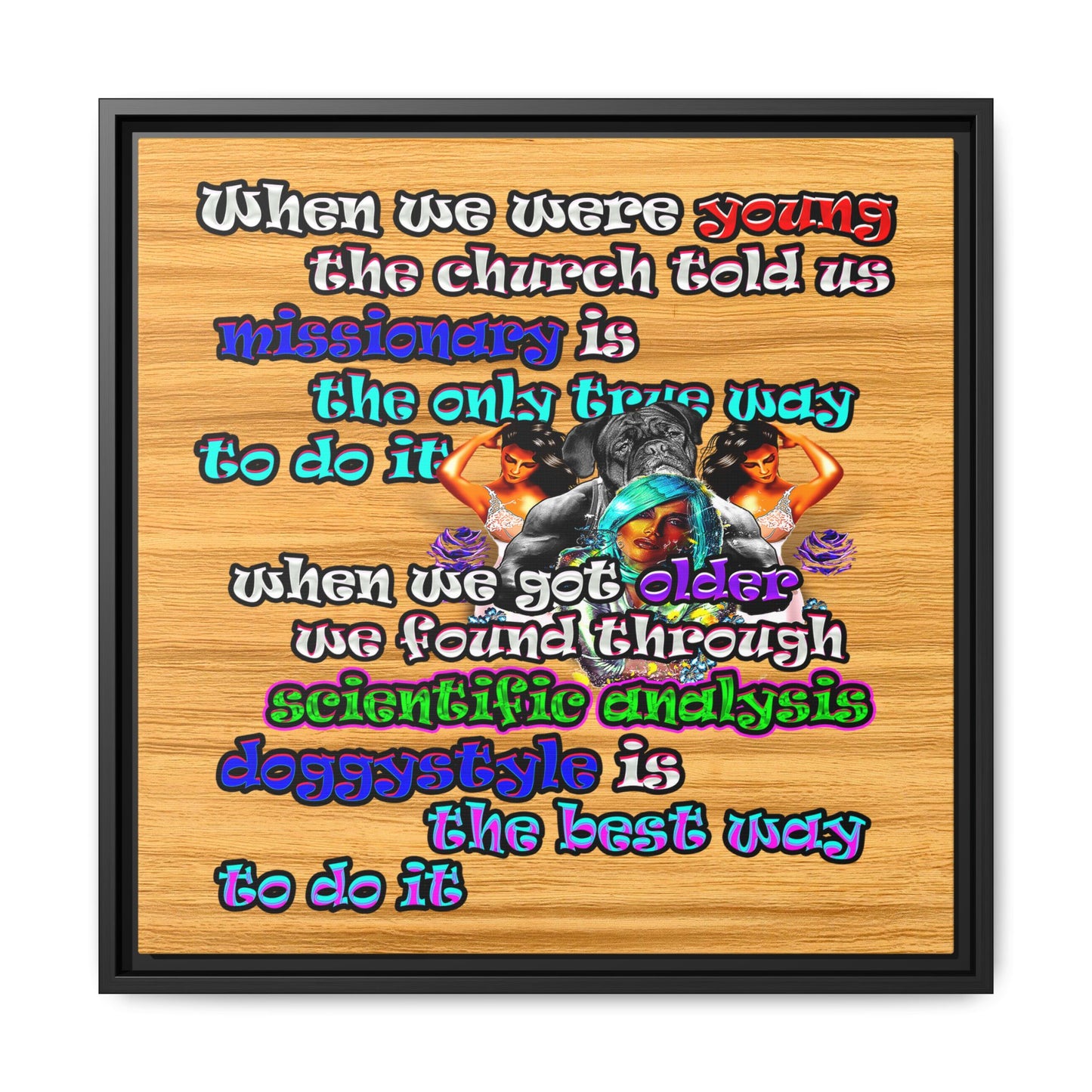 doggystyle - framed canvas art (butterscotch wood finish)