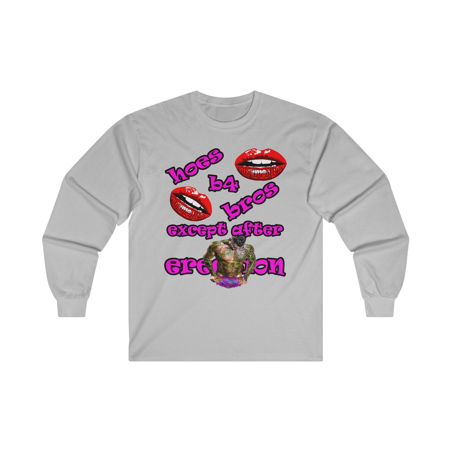 hoes b4 bros - Ultra Cotton Long Sleeve Tee