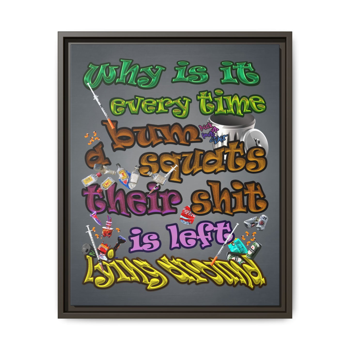 the bum's shit - framed canvas art (grey-light grey)