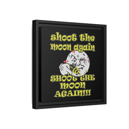 shoot the moon again - framed canvas art (black)