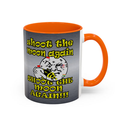 shoot the moon again - Accent Mug (brushed nickel)