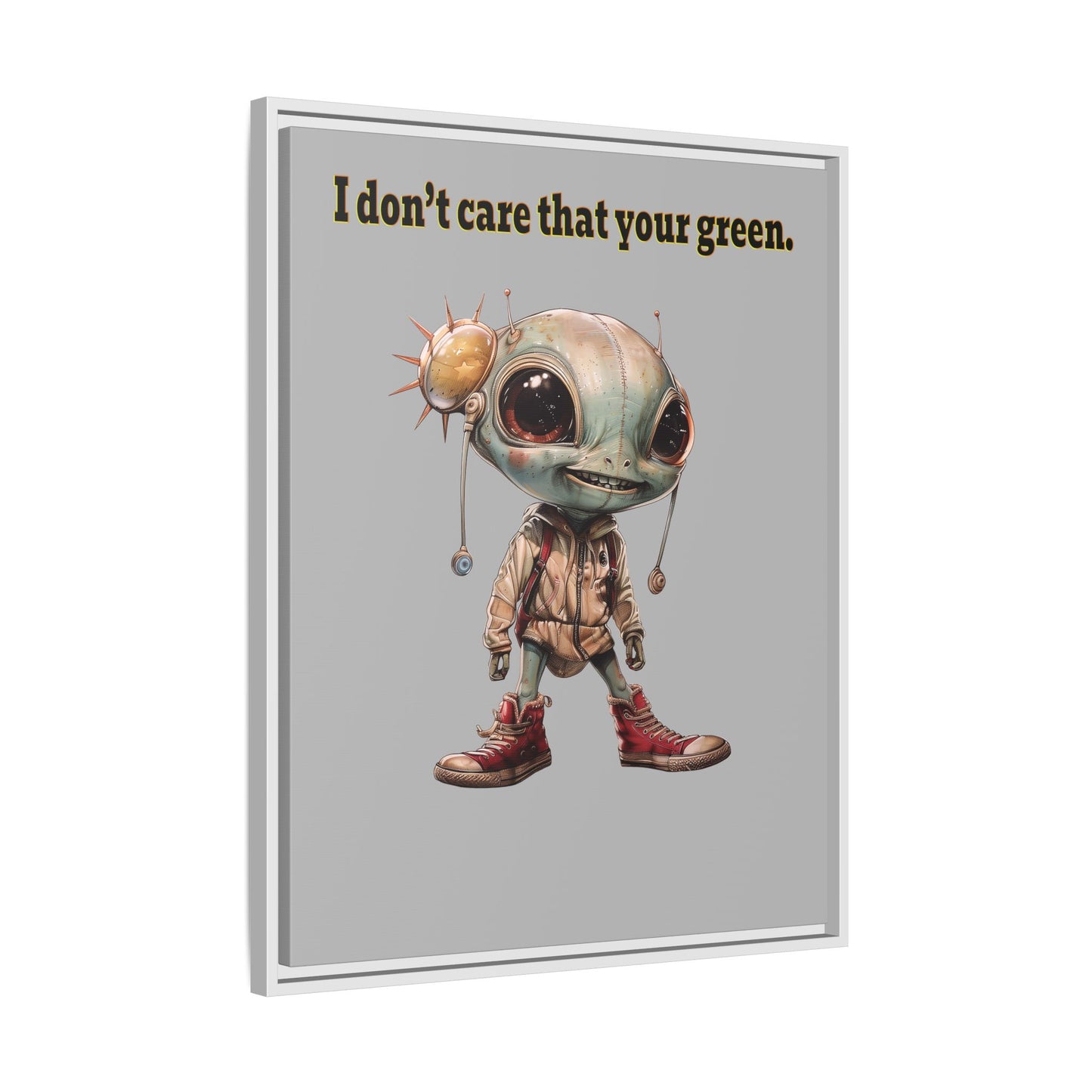 I don't care that your green - framed canvas art (light grey)