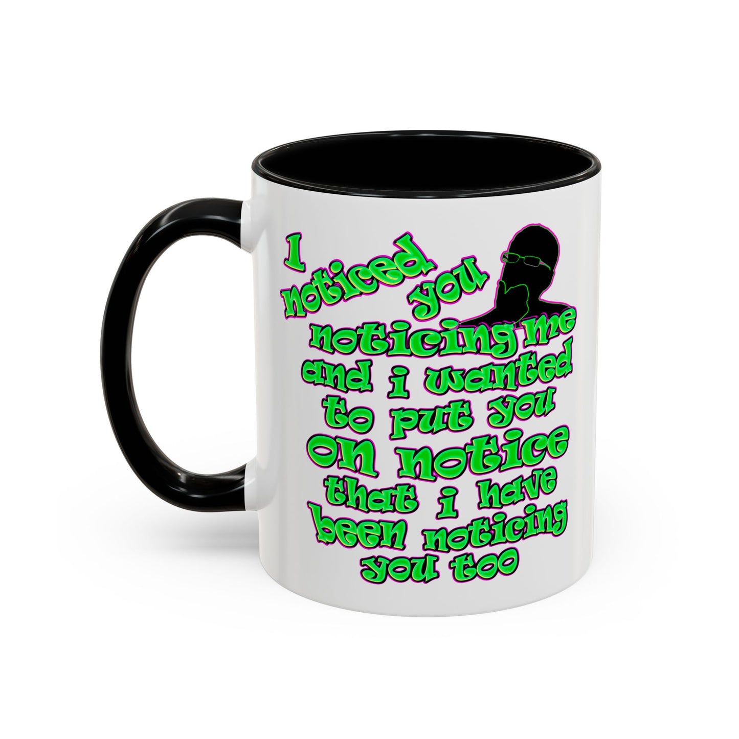 noticed you noticing - Accent Mug (white)