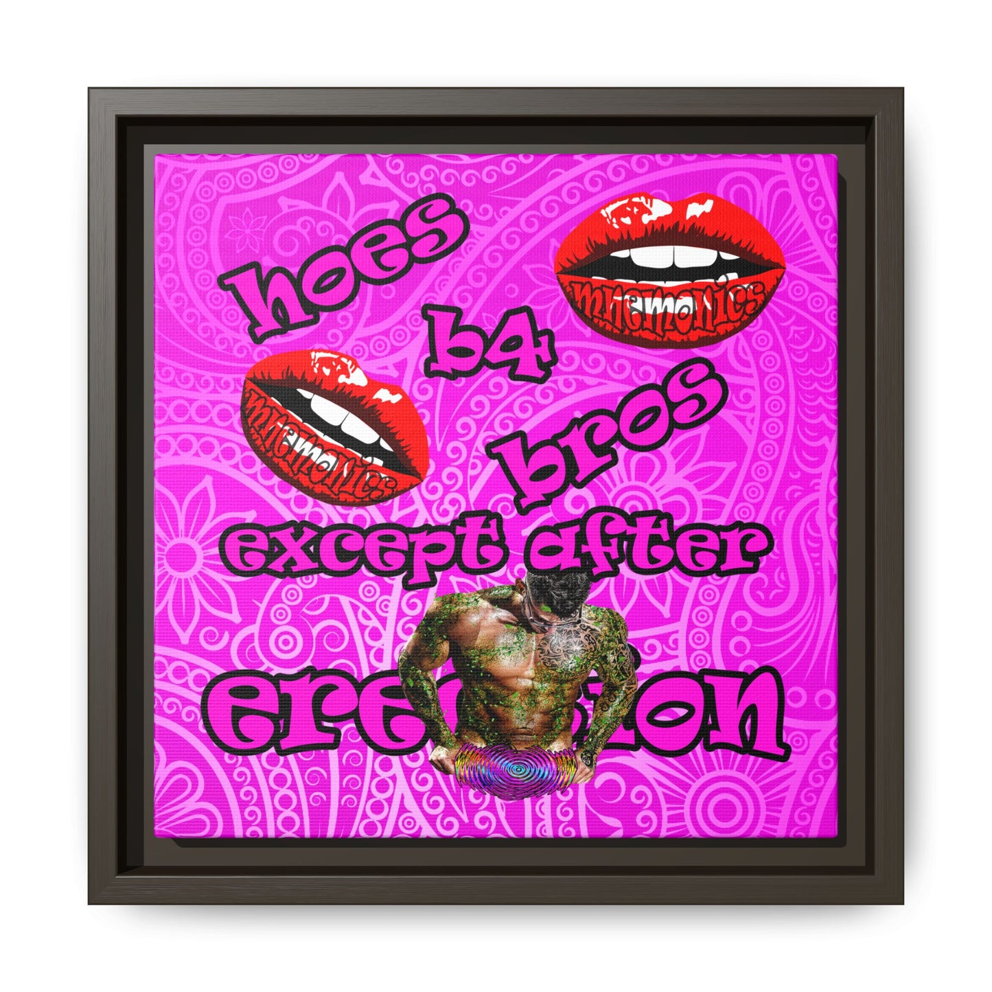hoes b4 bros - framed canvas art (pink swirl)