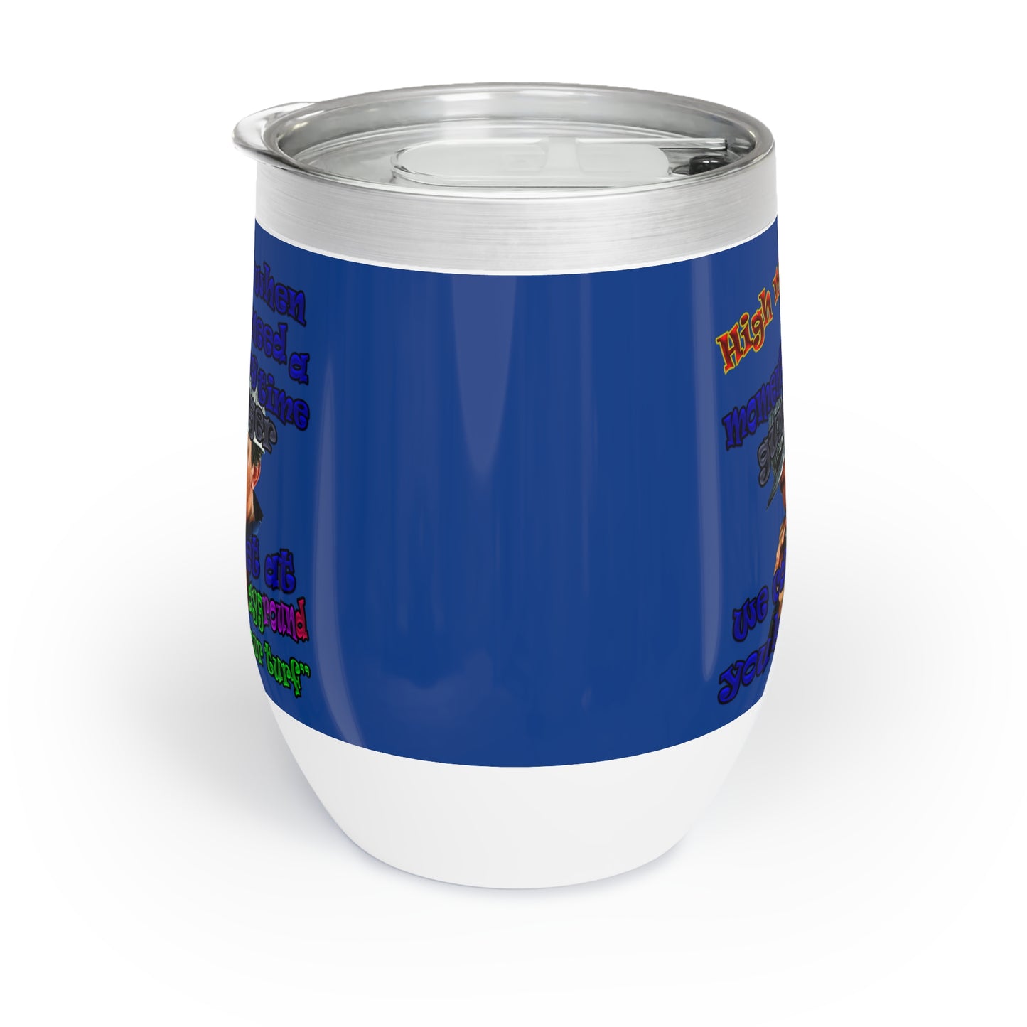 high noon - Chill Wine Tumbler (dark blue)