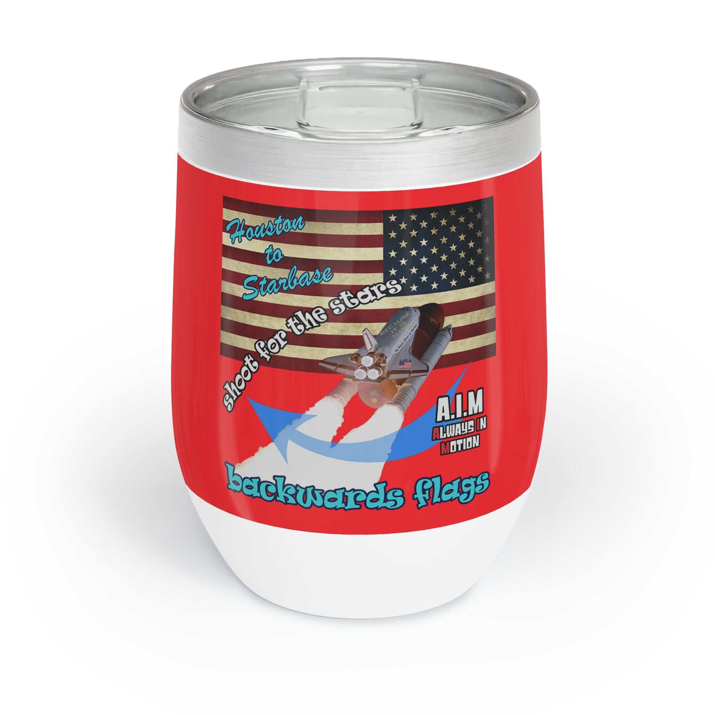 shoot for the stars - Chill Wine Tumbler (red)