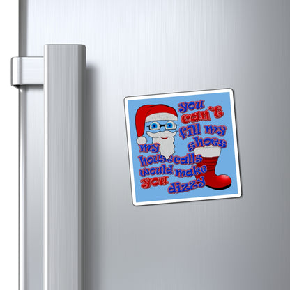 santa's shoes - Magnets - (light blue)