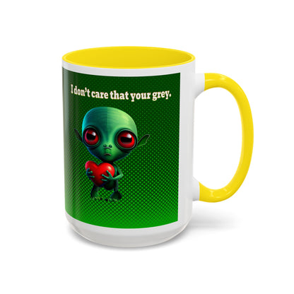I don't care that your grey - Accent Mug (logo green)