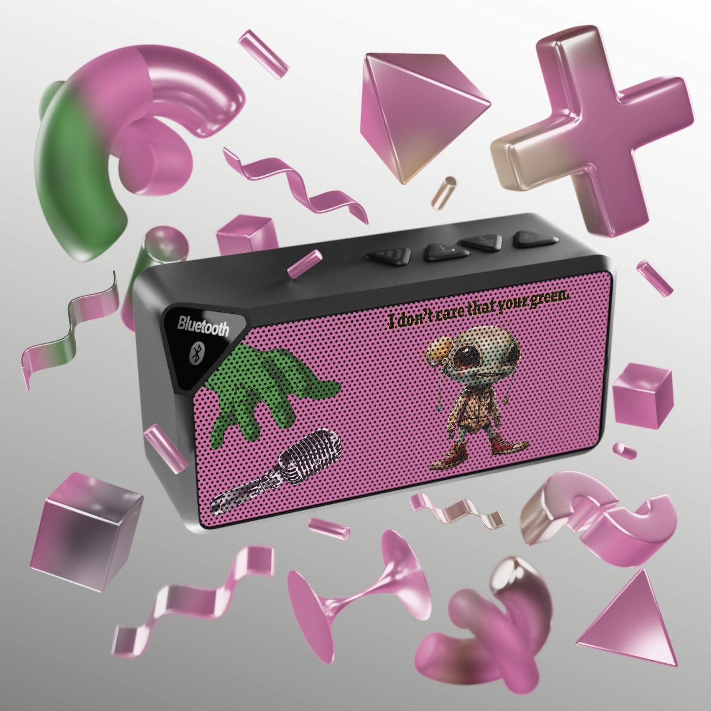I don't care that your green - Jabba Bluetooth Speaker (light pink)