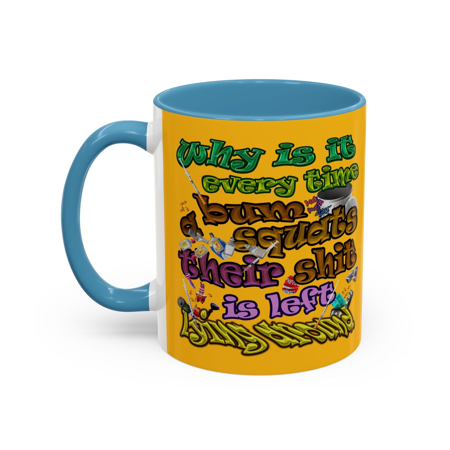 the bum's shit - Accent Mug (yellow)