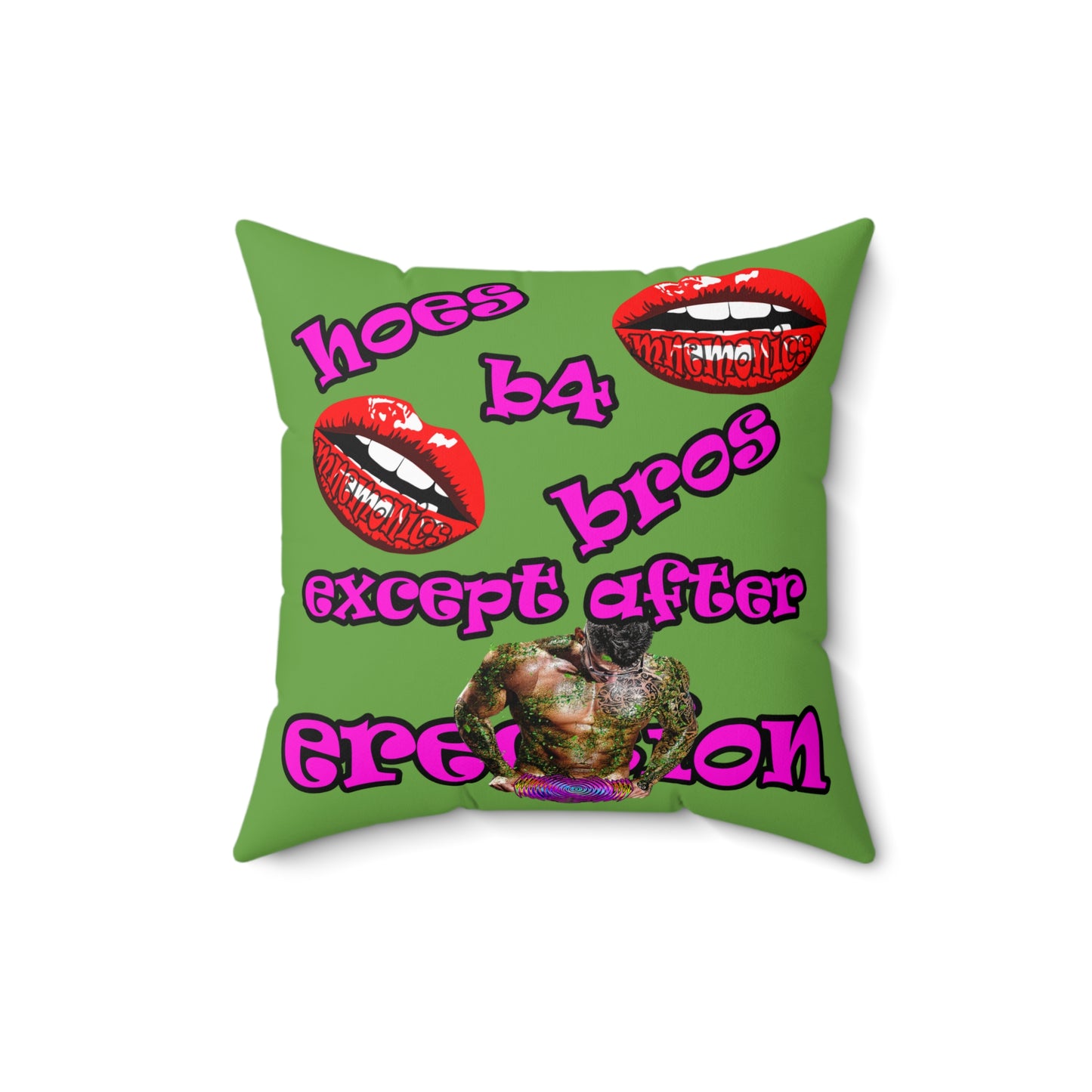 hoes b4 bros - Spun Polyester Square Pillow - (green)