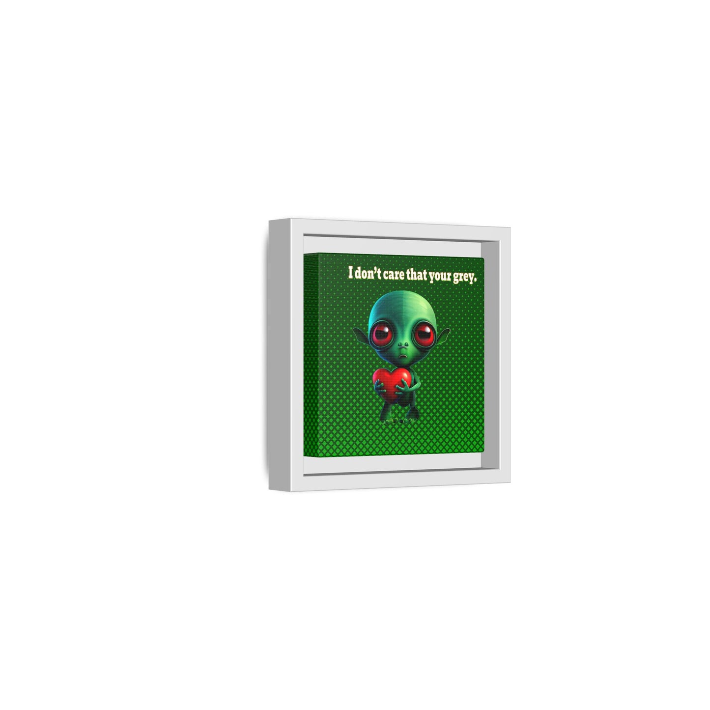 I don't care that your grey - framed canvas art (logo green)