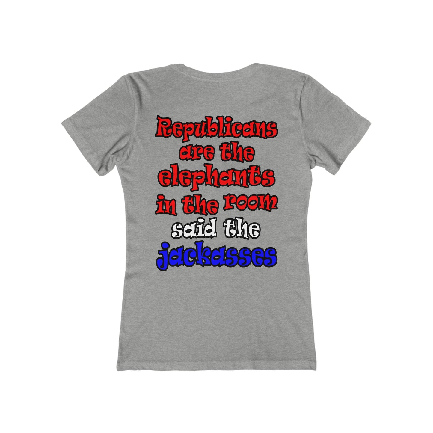 donkeys and elephants - Women's The Boyfriend Tee