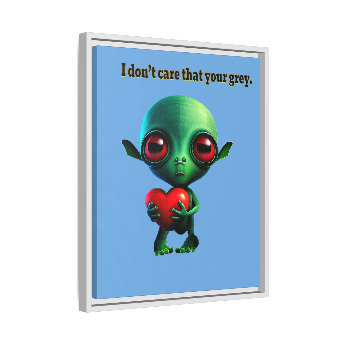 I don't care that your grey - framed canvas art (light blue)