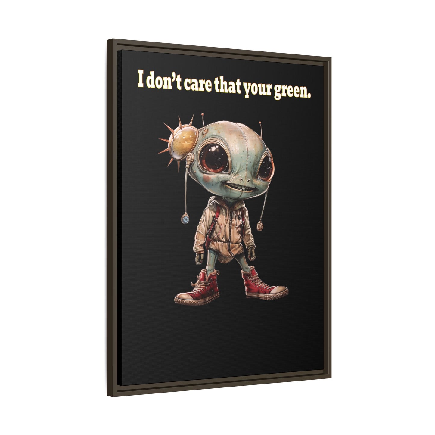 I don't care that your green - framed canvas art (black)