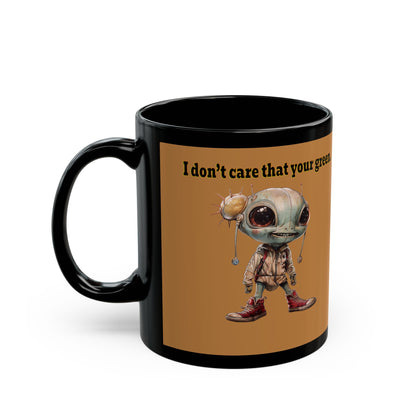 I don't care that your grey - Black Mug (light brown)