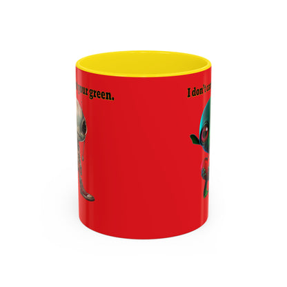 I don't care that your grey - Accent Mug (red)