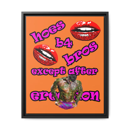 hoes b4 bros - framed canvas art (crusta)