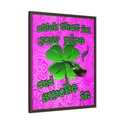 stick that in your pipe and smoke it - framed canvas art (pink swirl)