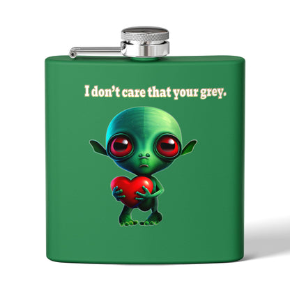 I don't care that your grey - Stainless Steel Flask