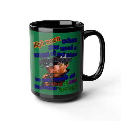high noon - Black Mug (dark green)