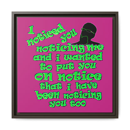 noticed you noticing - framed canvas art (pink)