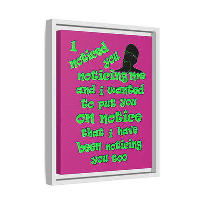 noticed you noticing - framed canvas art (pink)