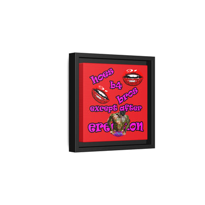 hoes b4 bros - framed canvas art (red)