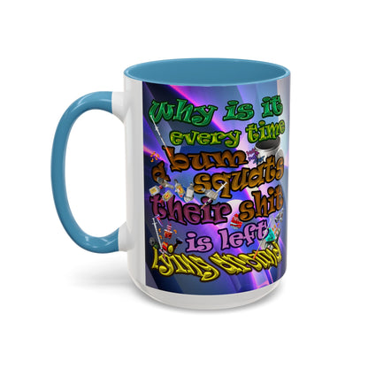 the bum's shit - Accent Mug (grey-pink wave)