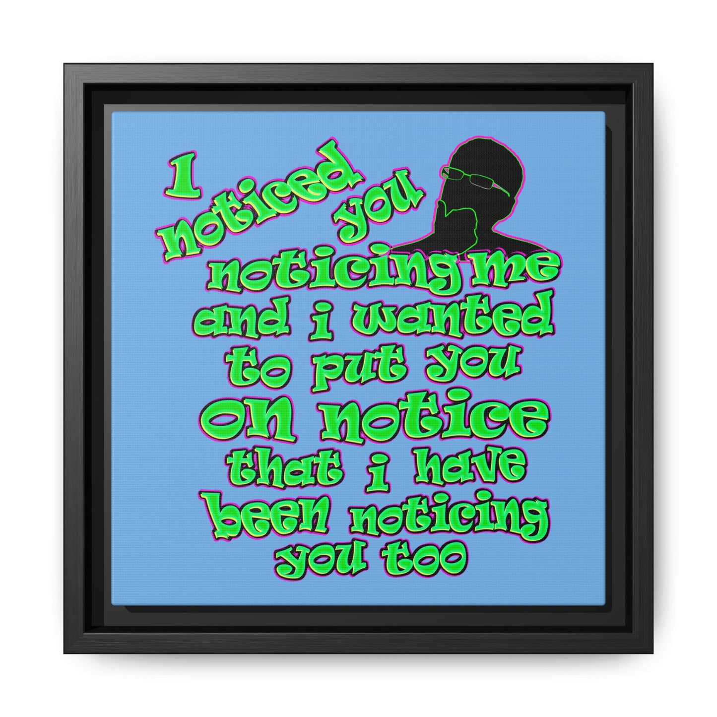 noticed you noticing - framed canvas art (light blue)