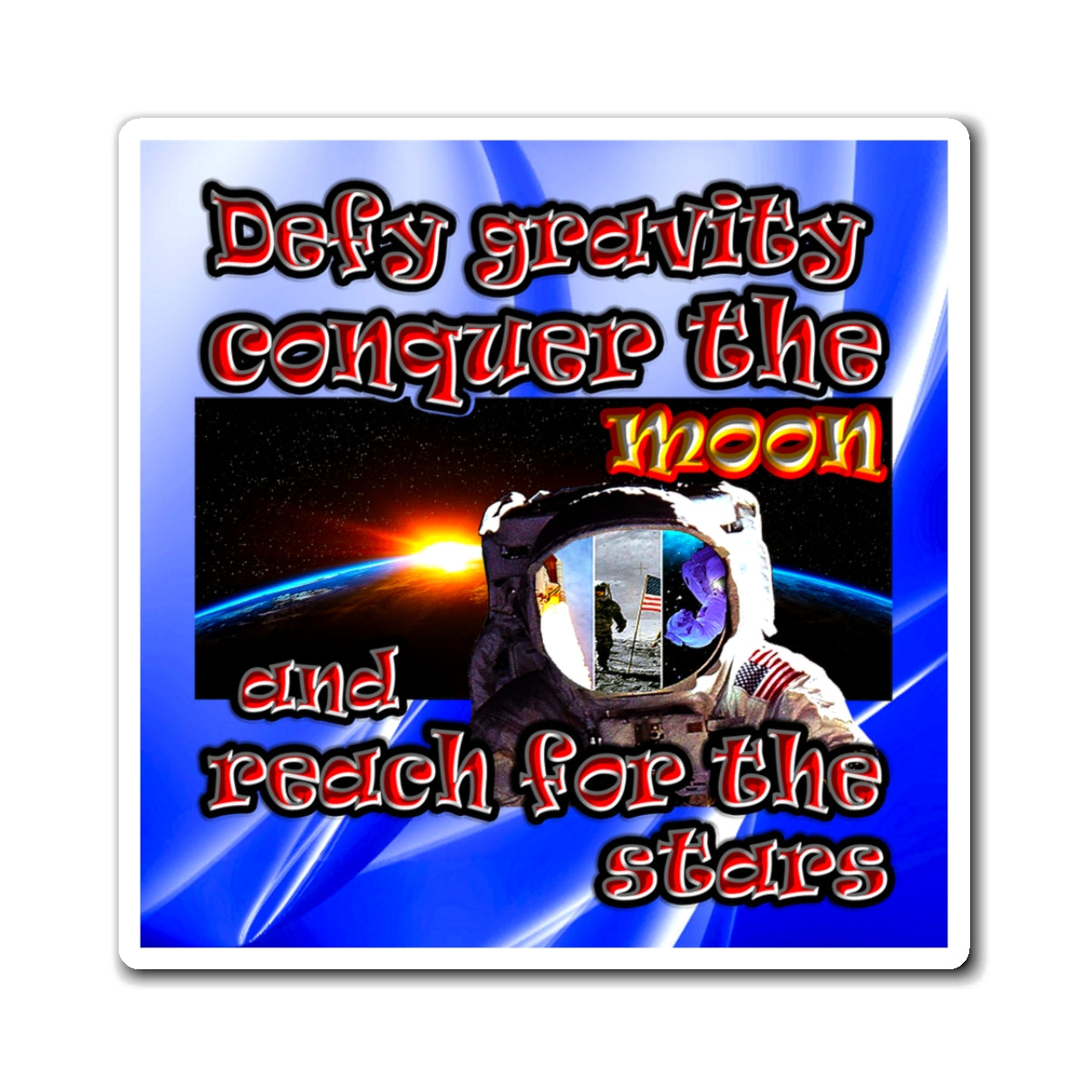 defy conquer reach - Magnets - (blue-white wave)