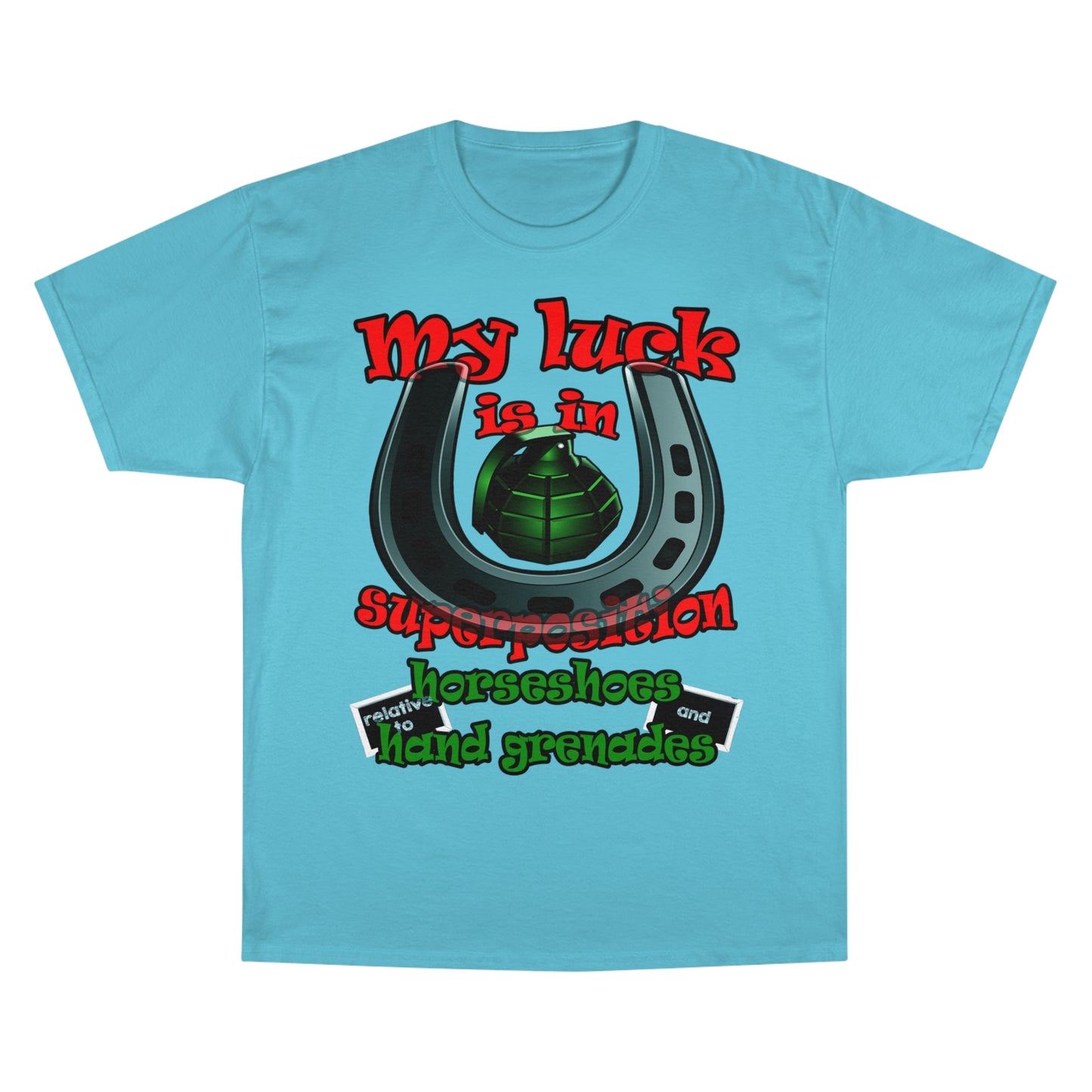 my luck - Champion T-Shirt