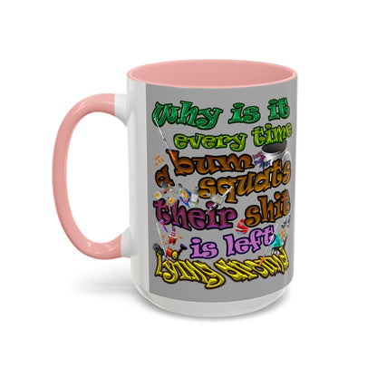 the bum's shit - Accent Mug (light grey)