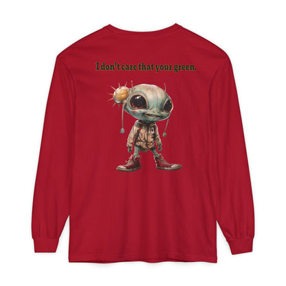 I don't care that your grey - Unisex Garment-dyed Long Sleeve T-Shirt