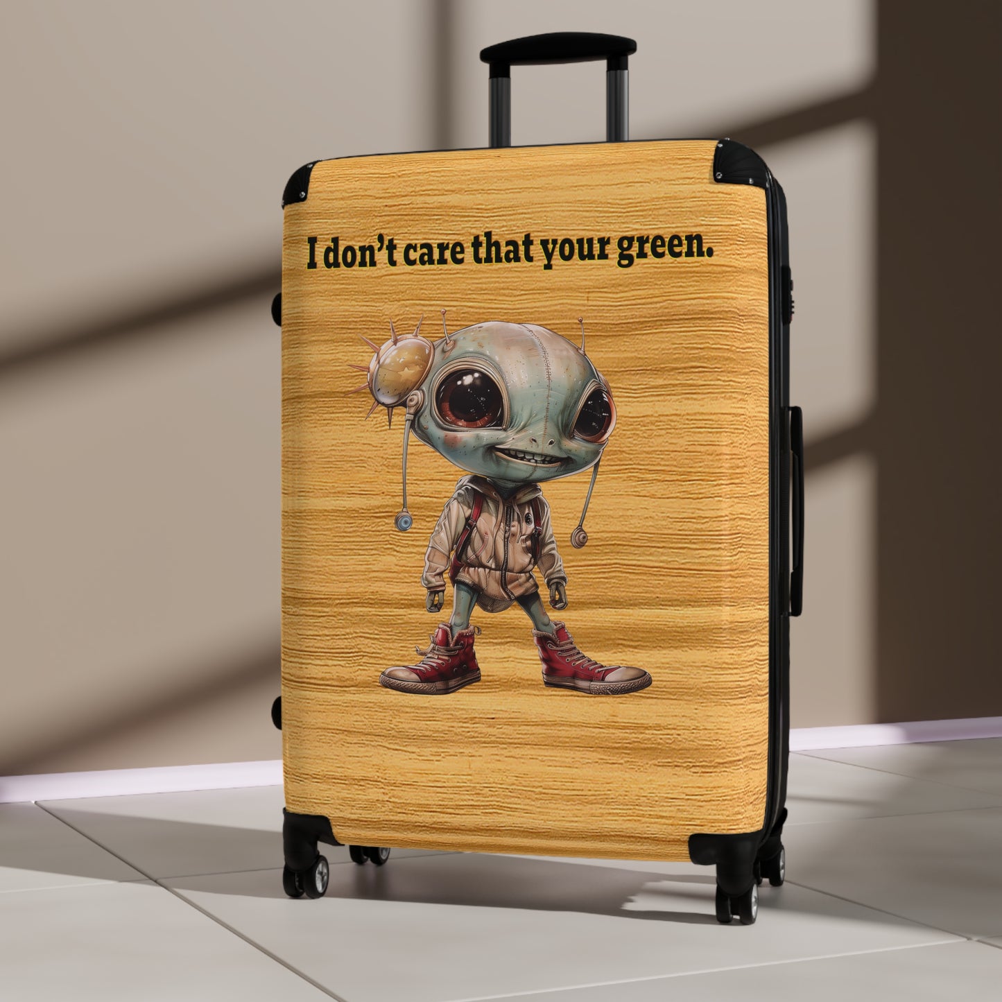 I don't care that your green - Suitcase (butterscotch wood finish)