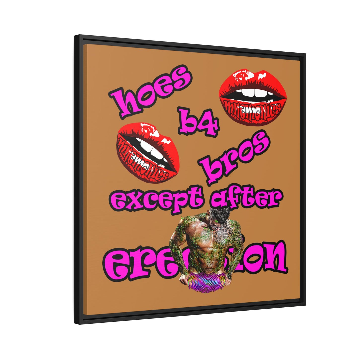 hoes b4 bros - framed canvas art (light brown)