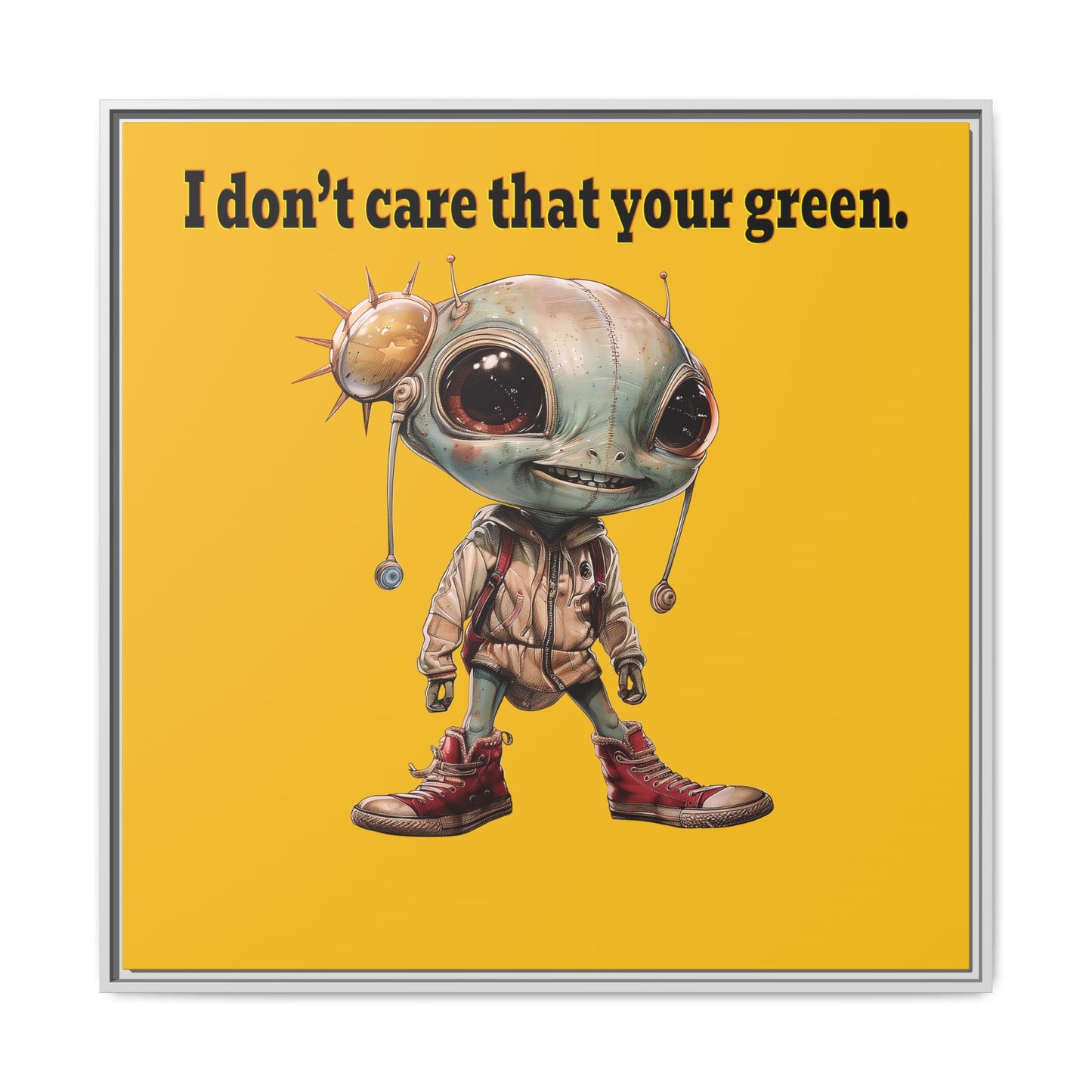 I don't care that your green - framed canvas art (yellow)