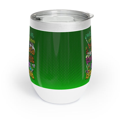 the bum's shit - Chill Wine Tumbler (logo green)