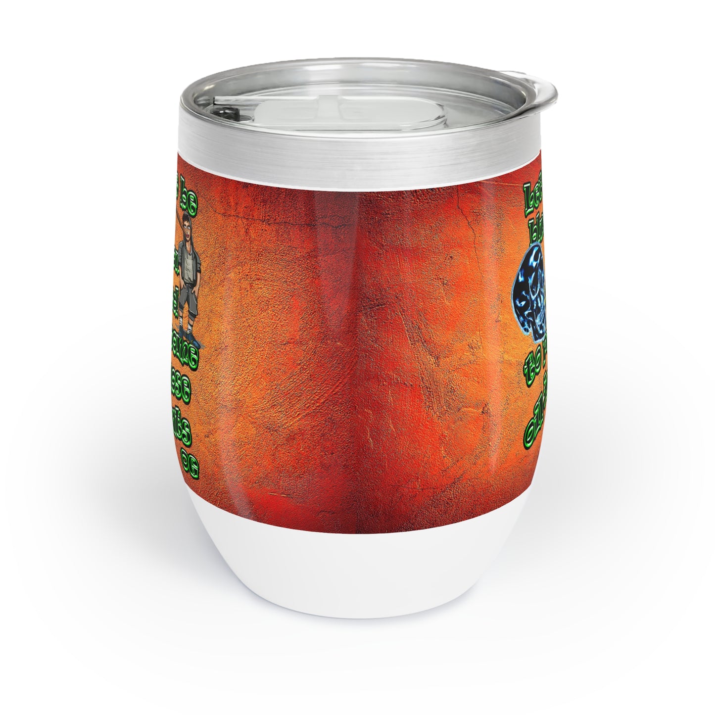 og - Chill Wine Tumbler (burnt orange)