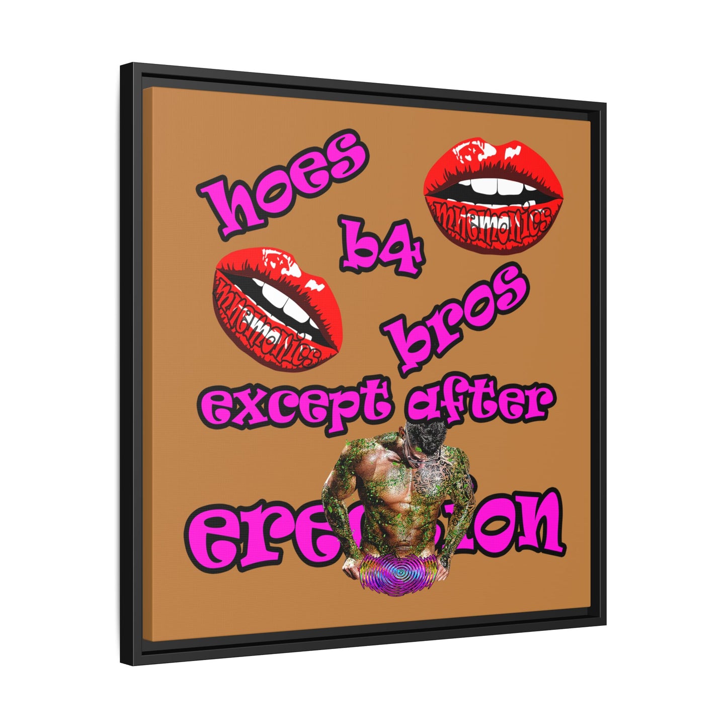 hoes b4 bros - framed canvas art (light brown)