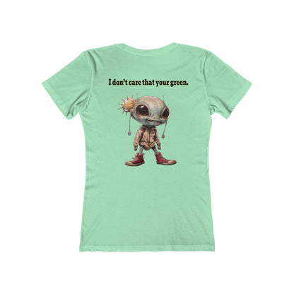 I don't care that your grey - Women's The Boyfriend Tee
